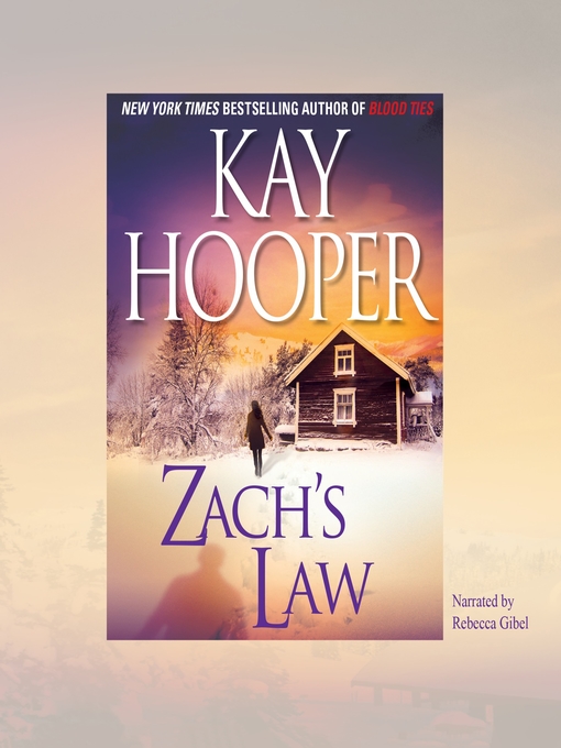 Title details for Zach's Law by Kay Hooper - Wait list